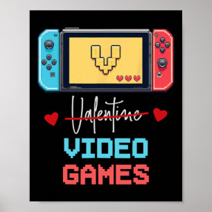 Affiche Saint Valentin de drôle gamer V est pour Valentine