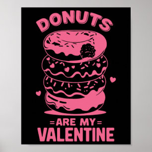 Affiche Saint Valentin Donut Tee Sweet Candy Donut Are My