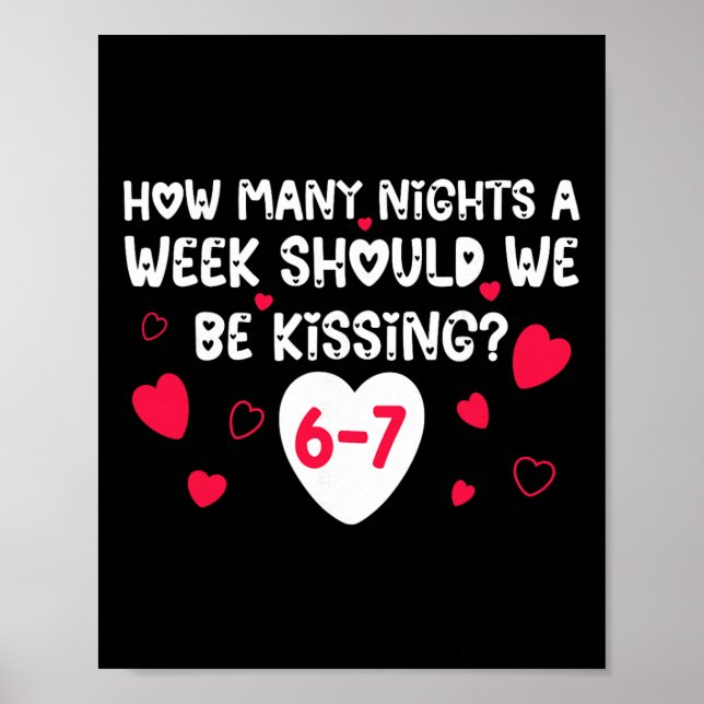 Affiche Saint-Valentin drôle Combien de nuits par semaine  (Devant)