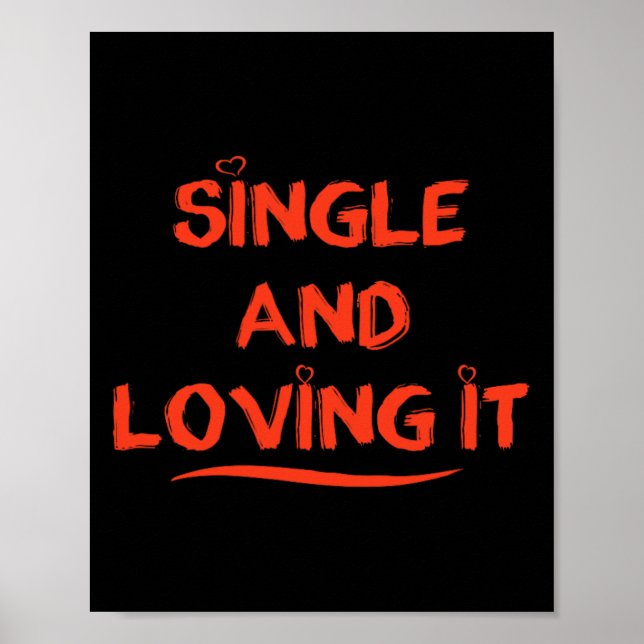 Affiche Saint Valentin drôle de célibataire et l'adorer Sa (Devant)