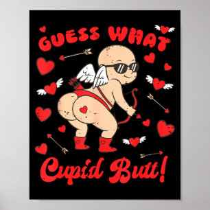 Affiche Saint Valentin Drôle Devine quoi Cupidon Fessier C