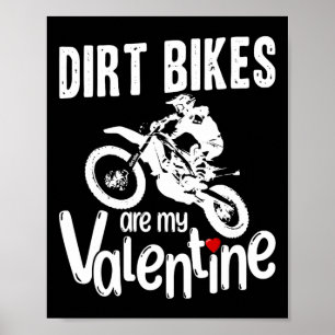 Affiche Saint Valentin Drôle Vélos Dirt sont ma Saint Vale