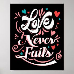 Affiche Saint-Valentin Love Never Fails 