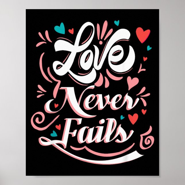 Affiche Saint-Valentin Love Never Fails  (Devant)