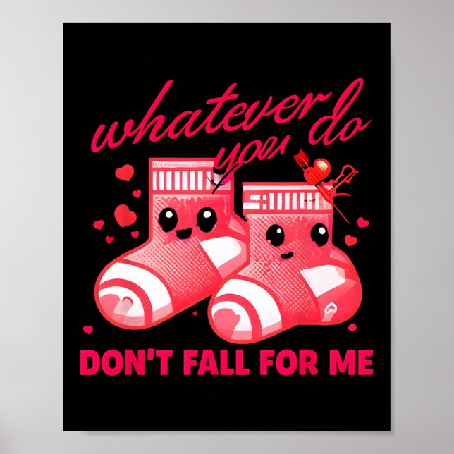 Affiche Saint-Valentin Quoi que vous fassiez Ne Tombez Pas (Devant)