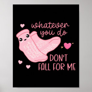 Affiche Saint-Valentin Quoi que vous fassiez Ne Tombez Pas