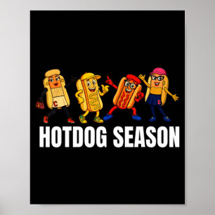 Affiche saison de hotdog drôle 
