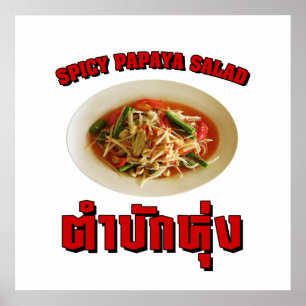 Affiche Salade de Papaya épicé [Tam Mak Hung] Dialecte Isa