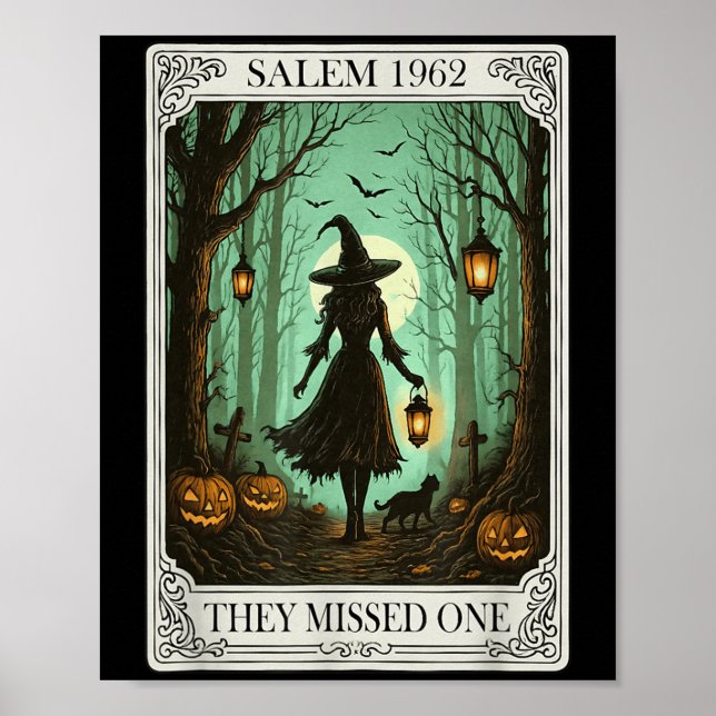 Affiche Salem 1692 Halloween Sorcière Ils Ont Manqué Un Ta (Devant)