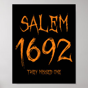 Affiche Salem 1692 Ils Ont Manqué Une Sorcière D'Halloween