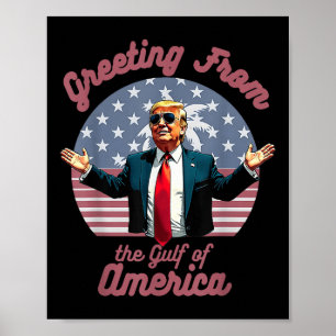 Affiche Salutation Du Golfe De L'Amérique Trump Patrio