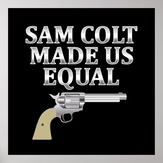 Affiche Sam colt made us equal (Devant)
