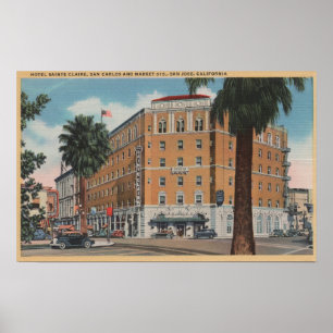 Affiche San Jose, CA - Hôtel Sainte Claire