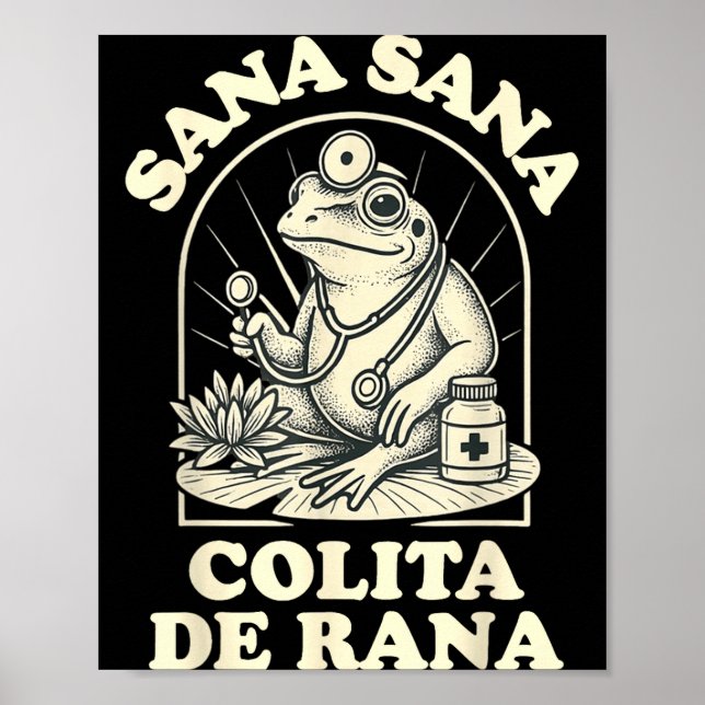 Affiche Sana Sana Colita De Rana Cute Frog Design  (Devant)