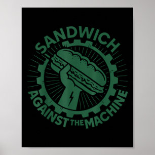 Affiche Sandwich contre la machine pour hommes femmes