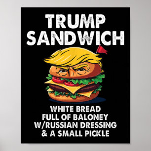 Affiche Sandwich Trump Pain Blanc Plein De Loney Drôle Pol