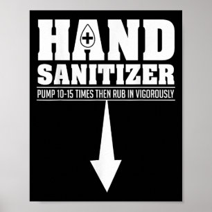 Affiche Sanitizer à la main Funny Sarcastique Adulte Humou