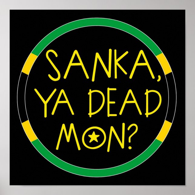 Affiche Sanka Ya Dead Mon Cool Running (Devant)