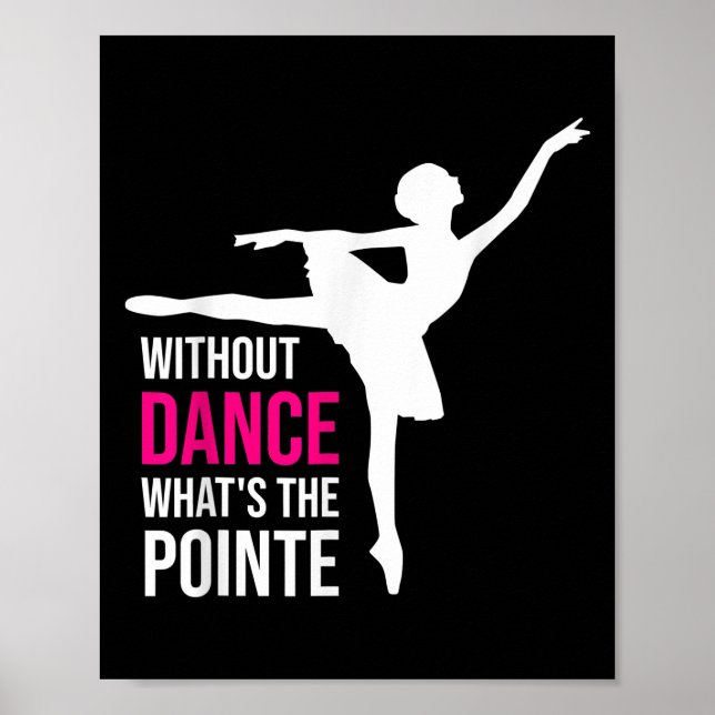 Affiche Sans Danse Quoi La Pointe Funny Ballerina (Devant)