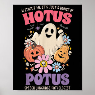 Affiche Sans moi, c'est juste un tas de Hotus Tus Hallowee