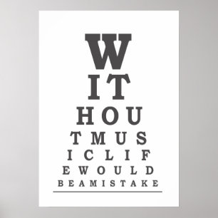 Affiche Sans musique la vie serait une typographie