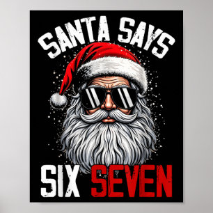 Affiche Santa dit Six Sept 67 Génération Z Alpha Argot Mem