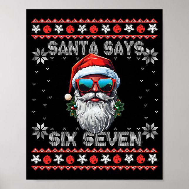 Affiche Santa dit Six Sept 67 Mème Drôle Six Sept Noël (Devant)