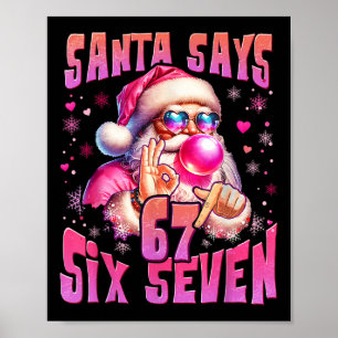 Affiche Santa dit Six Sept 6 7 Mème Santa Bulle Rose Ch