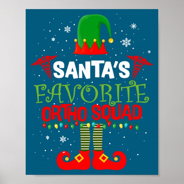 Affiche Santa Favorite Ortho Squad Elf Orthodontist Christ (Devant)