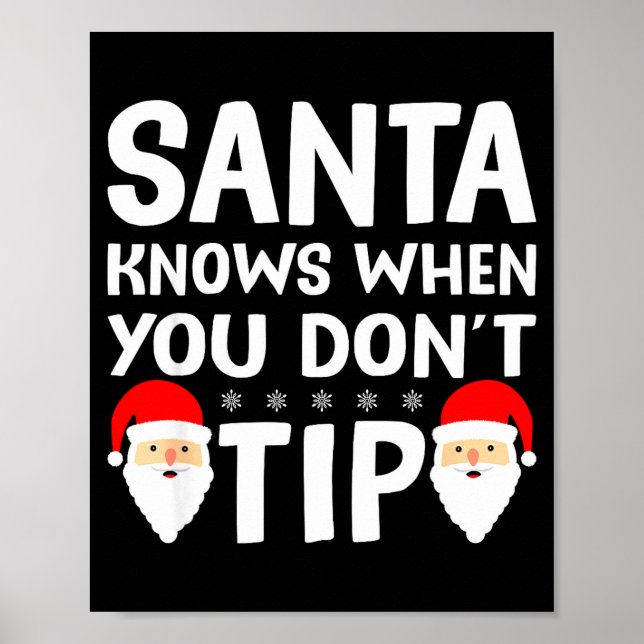 Affiche Santa Knows When You Don't Tip Server Squad Santa  (Devant)