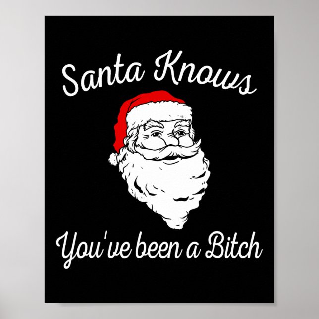 Affiche Santa Knows You've Been A Offensive Funny  (Devant)