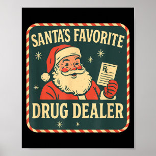 Affiche Santa Médicament préféré Urgence Noël Technicien e