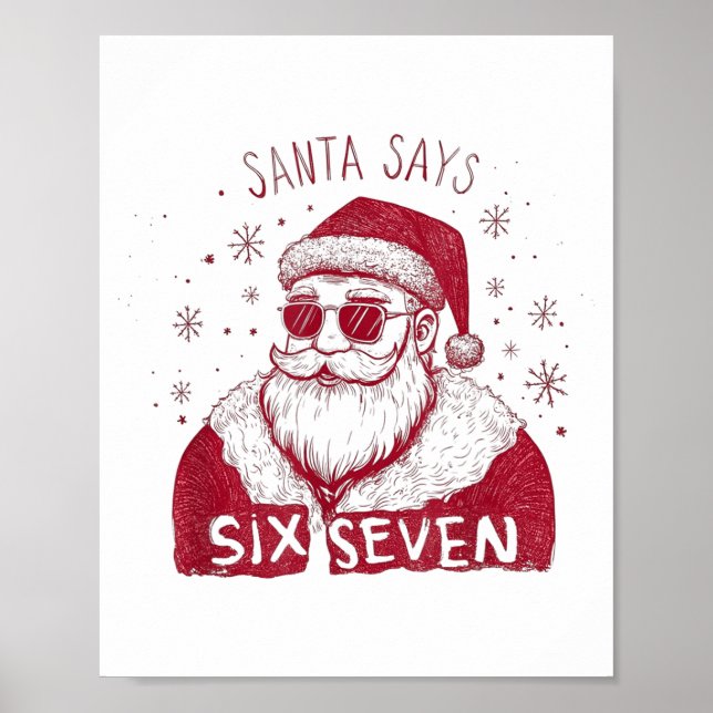Affiche Santa Says Six Seven Christmas 67 Meme Xmas Boys G (Devant)