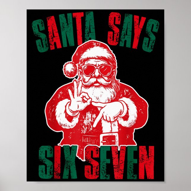 Affiche Santa Says Six Seven Funny 67 Meme Christmas Vinta (Devant)