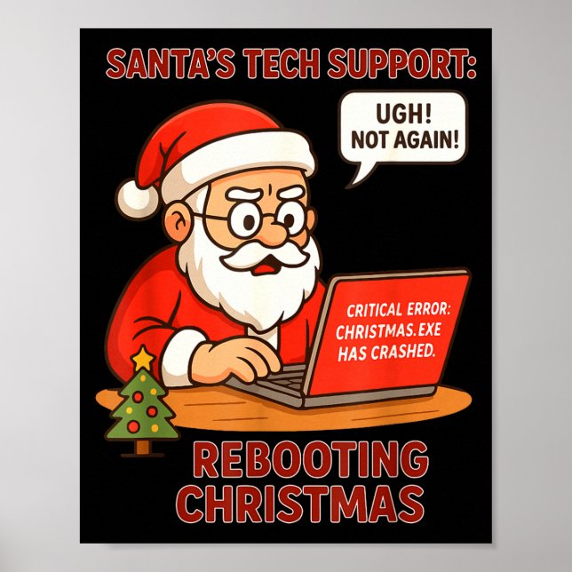 Affiche Santa Support s Rebooting Humor Tech Computer Smil (Devant)