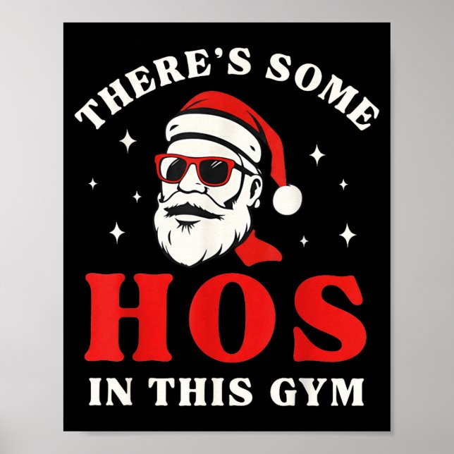Affiche Santa There's Some Hos In This Gym  (Devant)