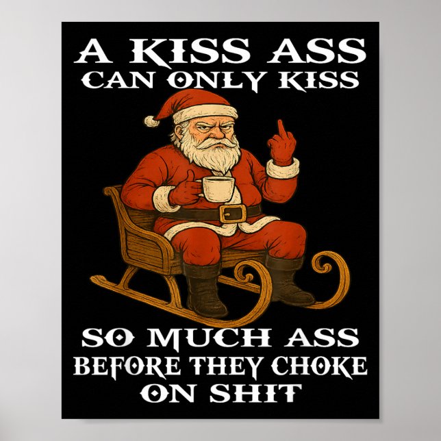 Affiche Santa Un Baiser Ne Peut Embrasser Autant Avant Qu' (Devant)