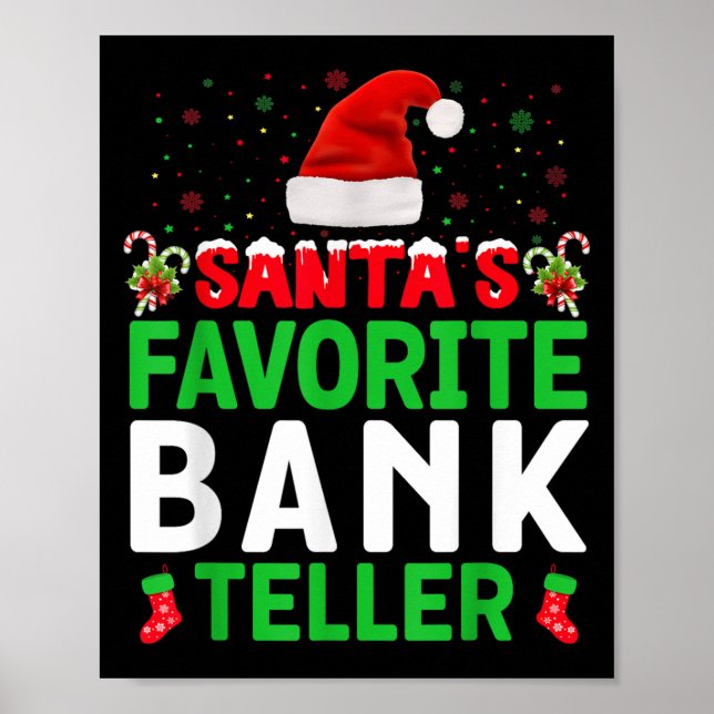 Affiche Santa's Favorite Bank Teller Christmas Matching Co (Devant)
