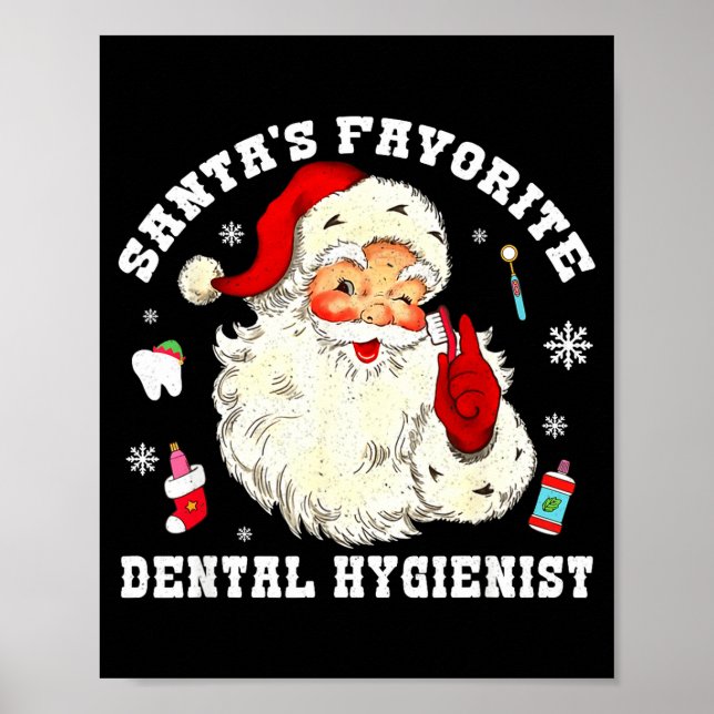 Affiche Santas Favorite Dental Hygienist Christmas Funny G (Devant)