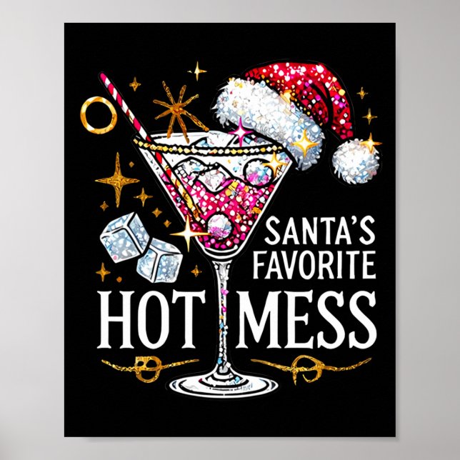 Affiche Santa's Favorite Hot Mess Long Sleeve  (Devant)