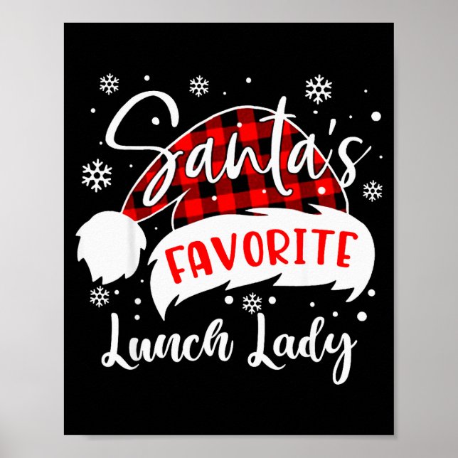 Affiche Santa's Favorite Lunch Lady Hat Flannel Christmas  (Devant)