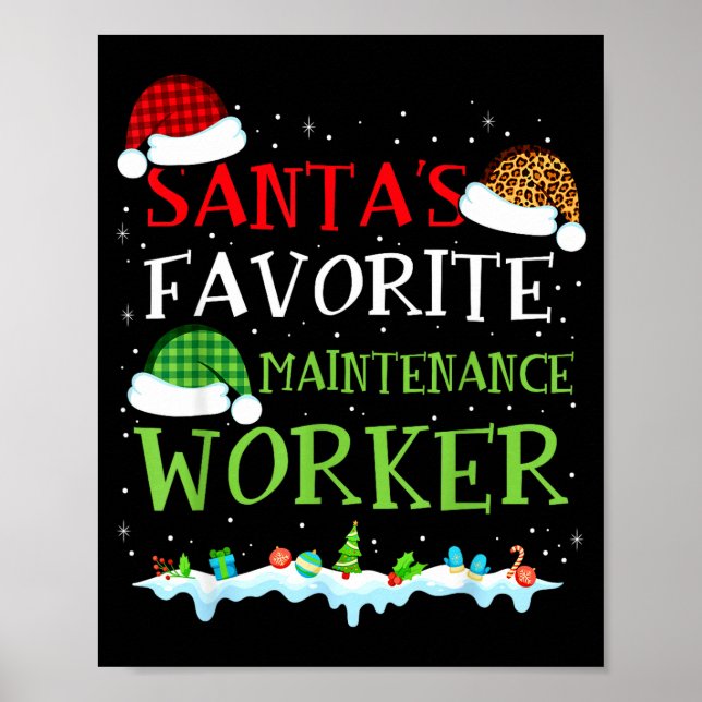 Affiche Santa's Favorite Maintenance Worker Fun Christmas  (Devant)