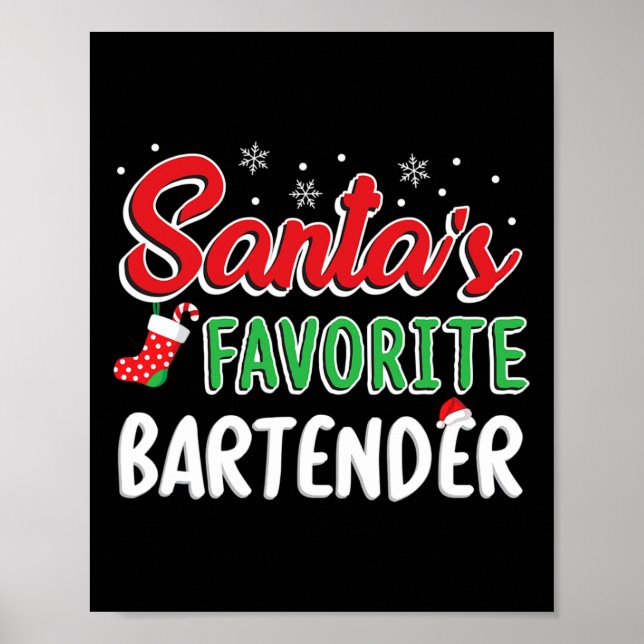 Affiche Santa's Favorite Rtender T Shirt Cute Xmas Party D (Devant)
