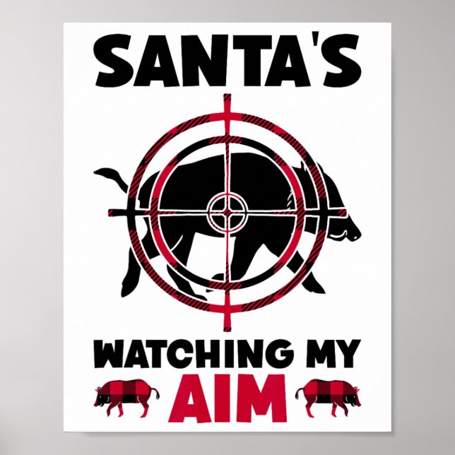 Affiche Santa's Watching My Aim - Boar Hog Hunting  (Devant)