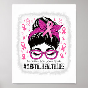 Affiche Santé En Octobre Nous Portons Le Rose Femmes Cance