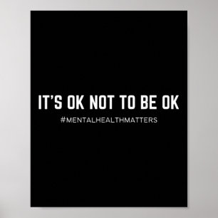 Affiche Santé mentale S C'est Ok De Ne Pas Être Ok - Uni-a