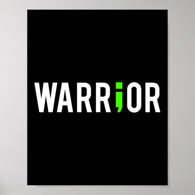 Affiche Santé Mentale Semi-Colon Guerrier Cadeau De Concep (Devant)