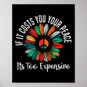 Affiche Santé Si Cela Vous Coûte Votre Paix C'Est Trop Exp