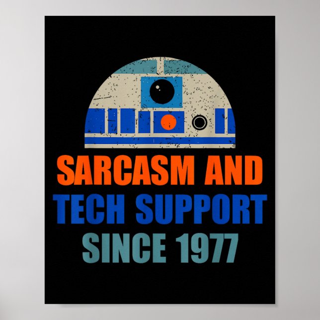 Affiche Sarcasme et support technique depuis 1977 Design d (Devant)
