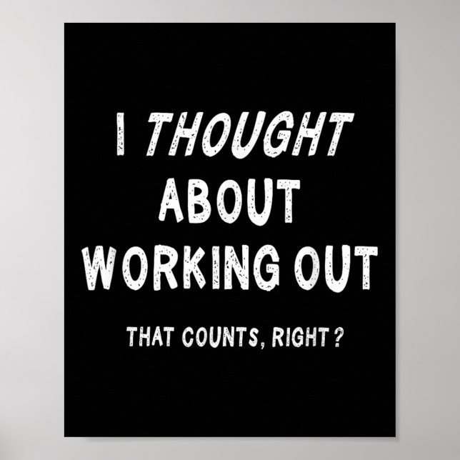 Affiche Sarcastic Lazy Workout Saying Funny Working Out Mo (Devant)